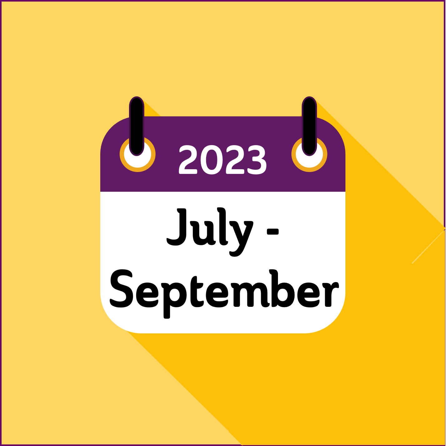 Key dates for your diary: July - September 2023 