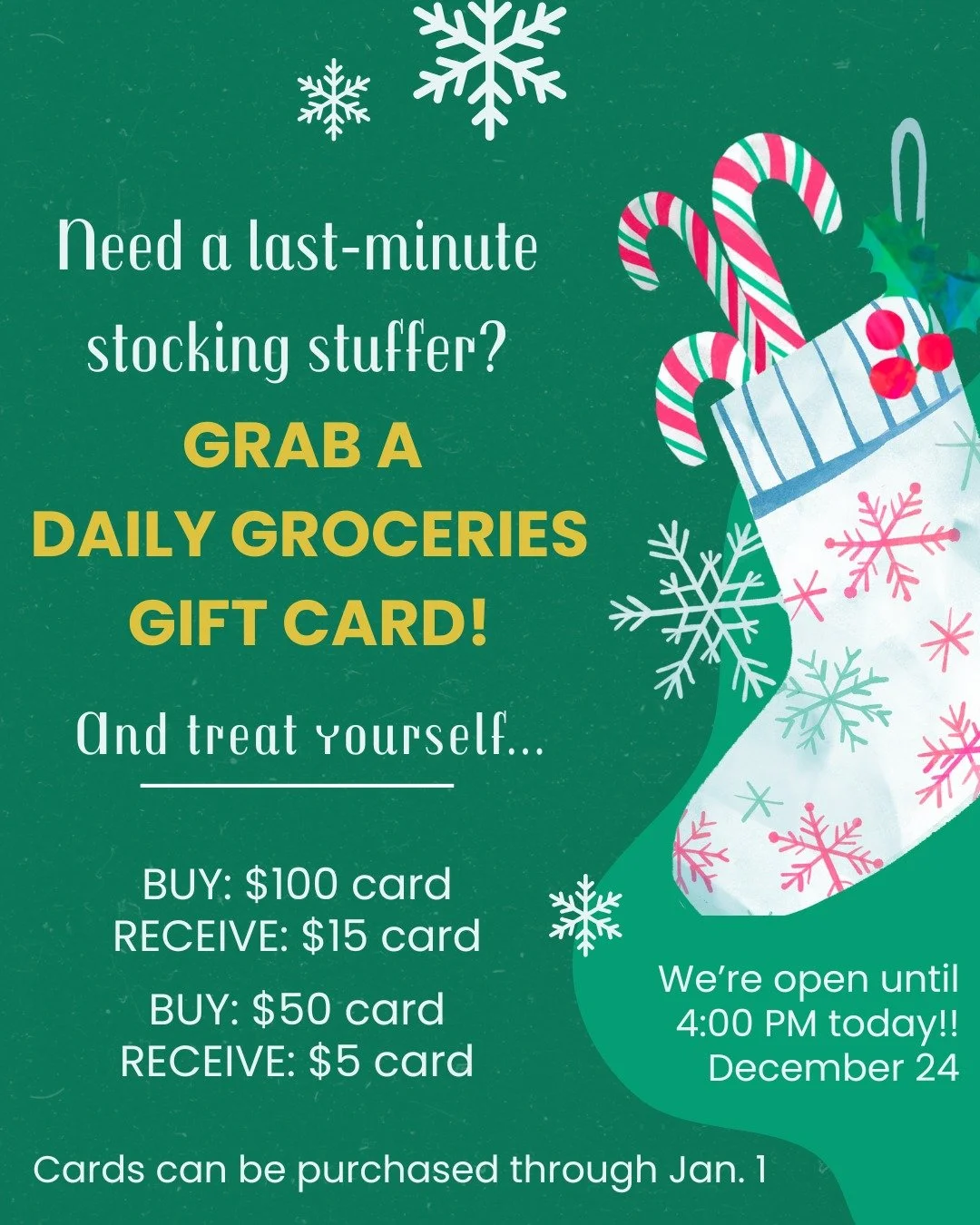 We can almost hear those sleigh bells! We're open until 4:00 PM today for last-minute groceries or holiday gift cards.