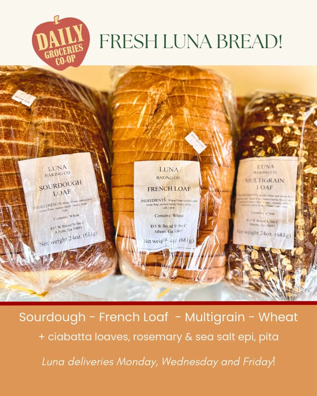 Check in with us every Monday, Wednesday, and Friday for fresh, delicious bread from Luna Baking Co. Keepin' it local!