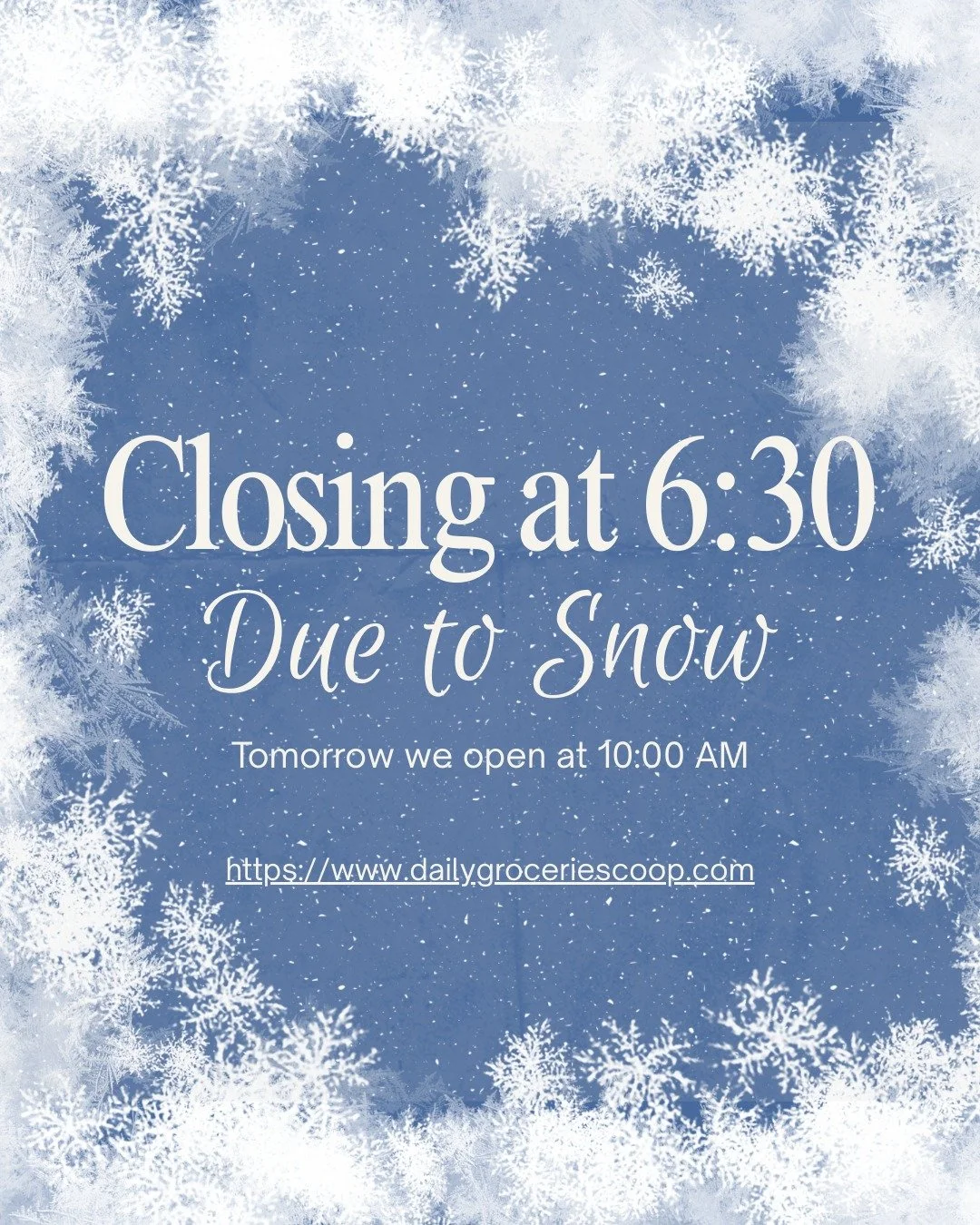 Hey all! We're closing early this evening, but we plan to be back at 10:00 AM tomorrow. Stay safe out there!