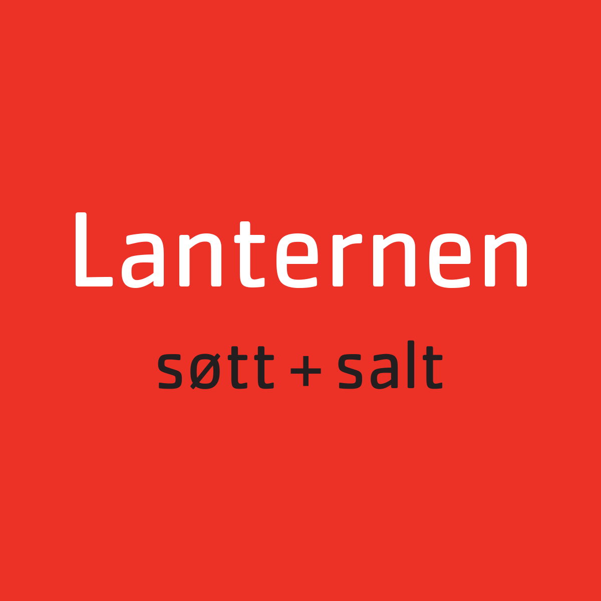 Søtt+Salt - Lanternen Restaurant