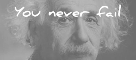 albert-einstein-quotes-you-never-fail-until-you-stop-trying-wisdom-quotes.gif