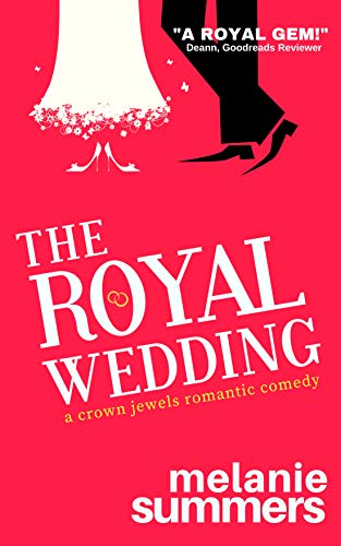 The Royal Wedding By Melanie&nbsp;Summers