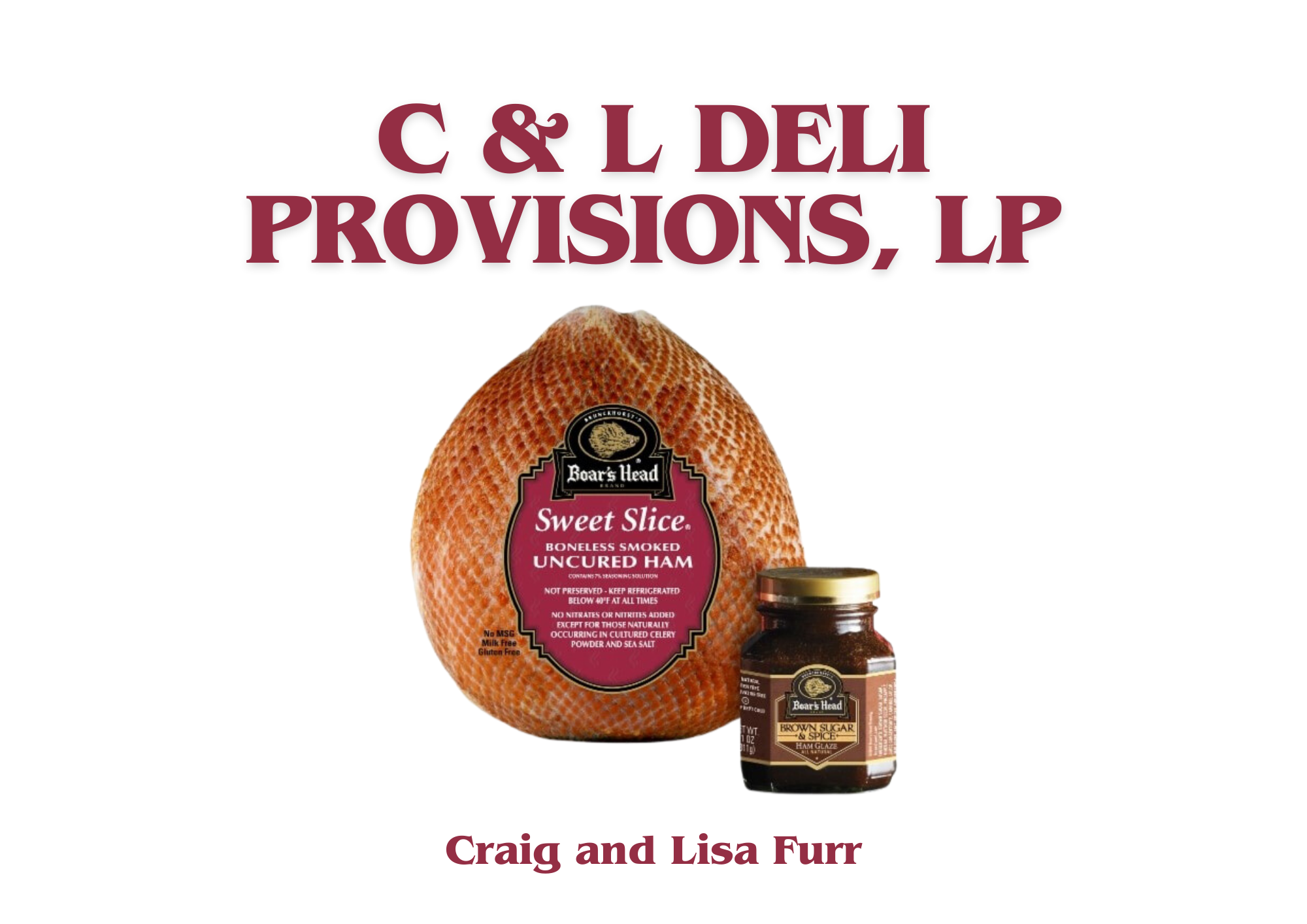 C & L Deli Provisions, LP (Craig and Lisa Furr).png