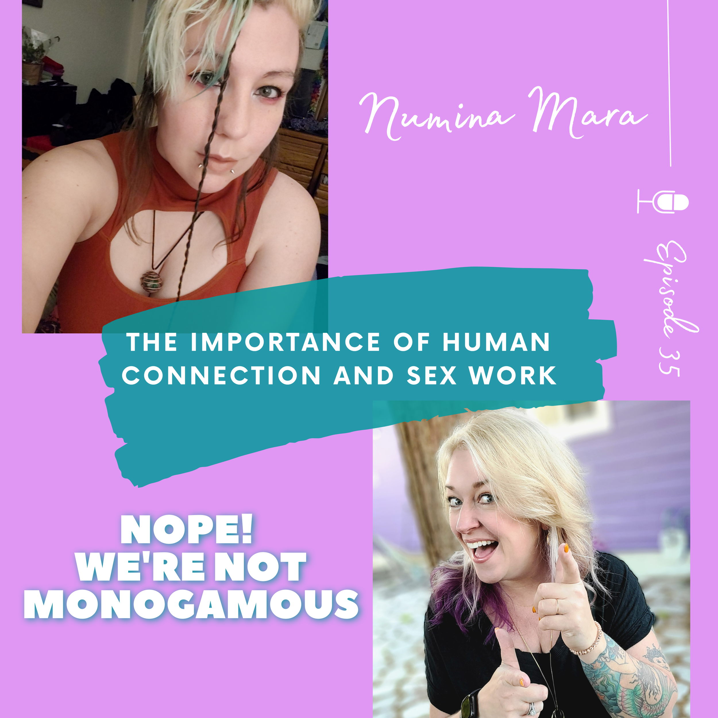 Podcast — Nope! Were Not Monogamous — Ellecia Paine picture