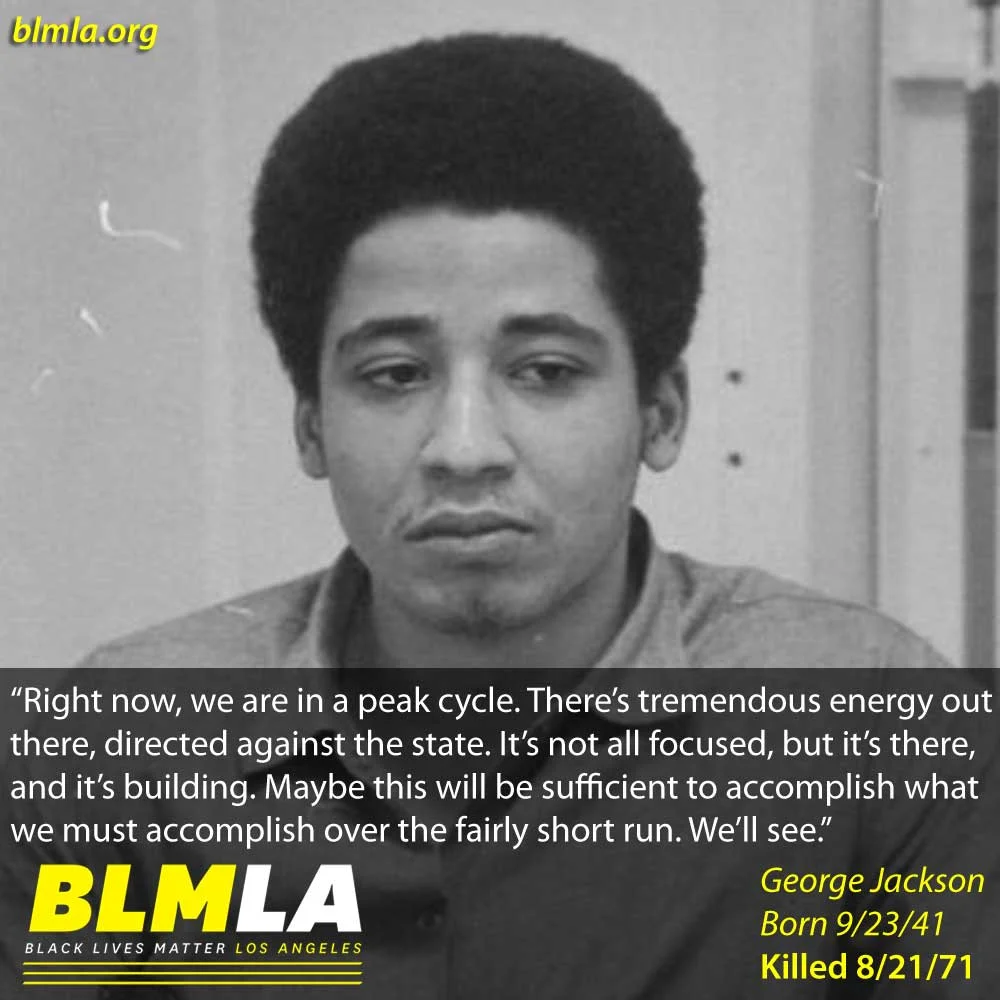 Rest In Power George Jackson, 1941-1971