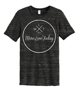 More Love Today Motivation T-Shirt.jpg