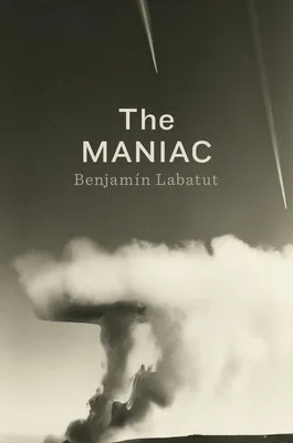   New Book of the Week       The MANIAC      by Benjamin Labatut   Labatut's first novel,   When We Cease to Understand the World  , was a favorite of the  New York Times , Barack Obama, and most important, me. This one is even better than its predec