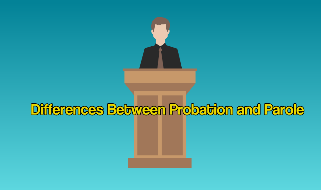 differences between probation and parole
