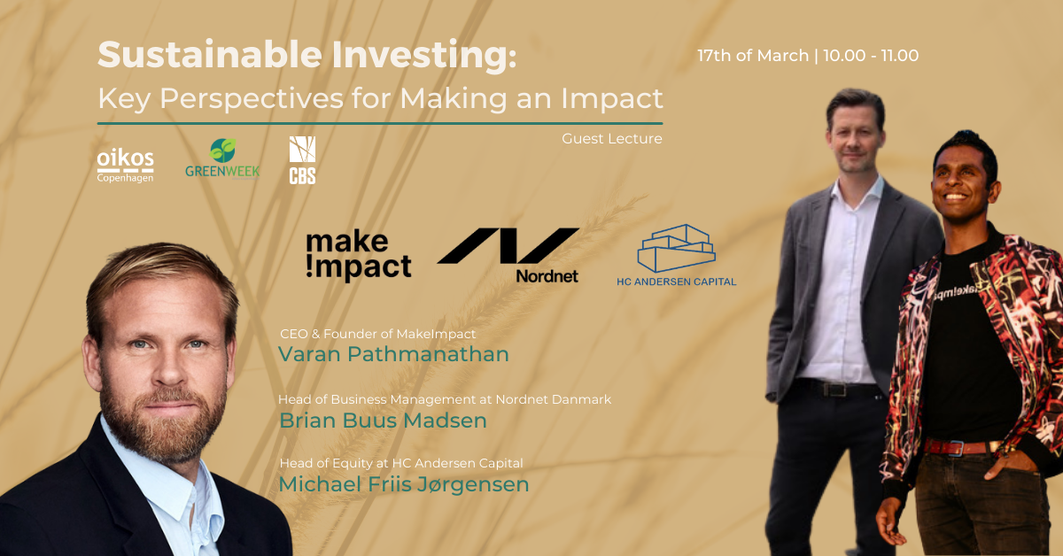 Sustainable Investing: Key Perspectives for Making an Impact | with Make!mpact, Nordnet &amp; HC Andersen Capital