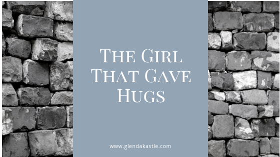 The Girl That Gave Hugs