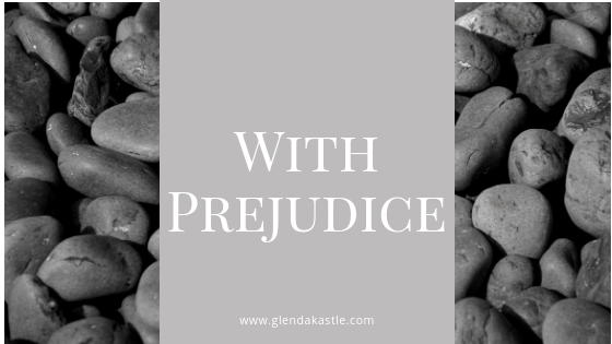 With Prejudice