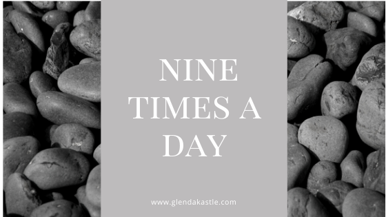 Nine Times a Day