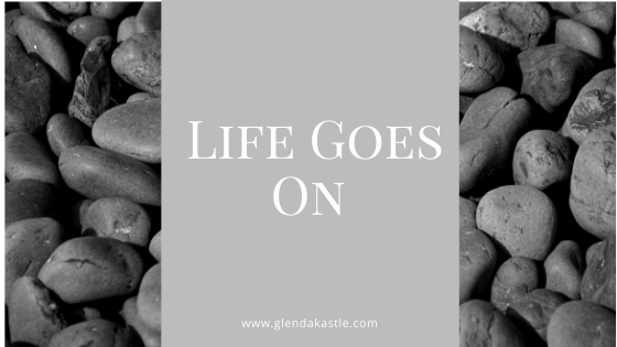Life Goes On