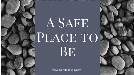 A Safe Place to Be