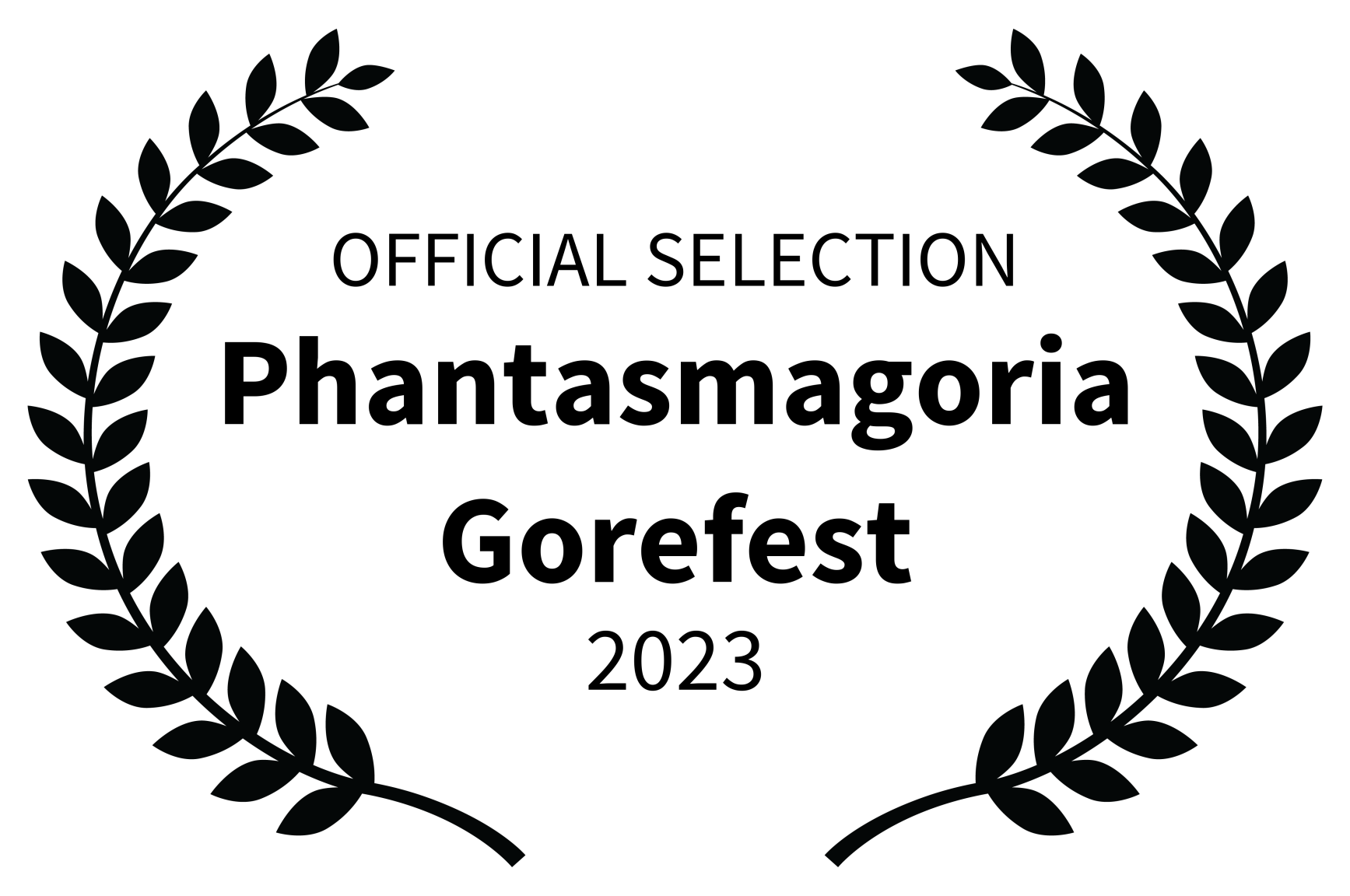 OFFICIAL SELECTION - Phantasmagoria Gorefest - 2023-2.png