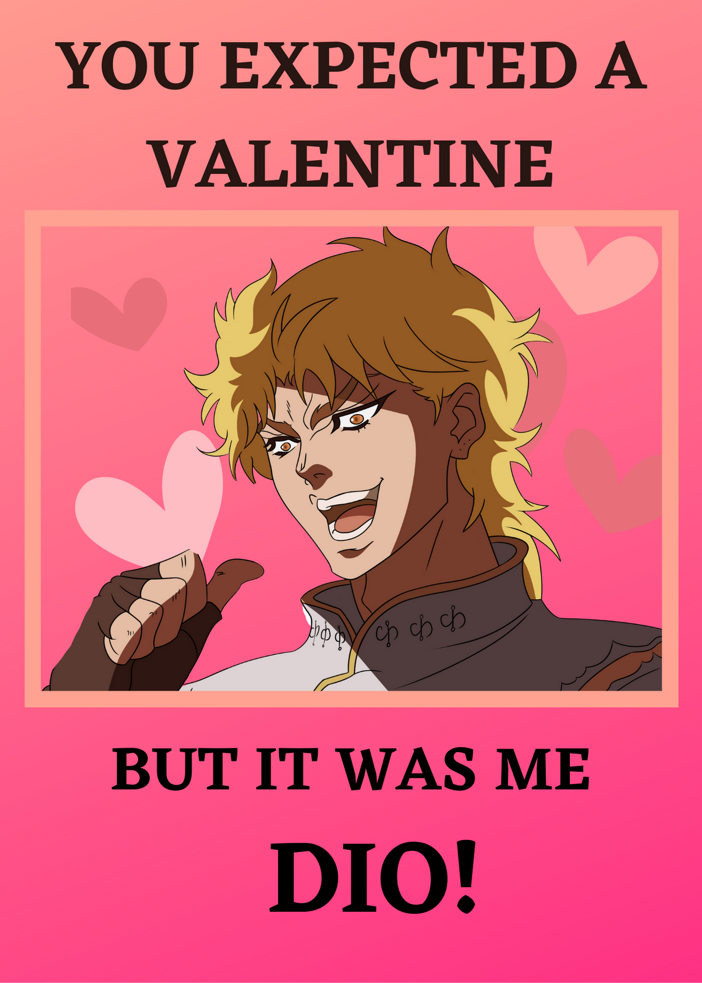 YOU EXPECTED A VALENTINE.png