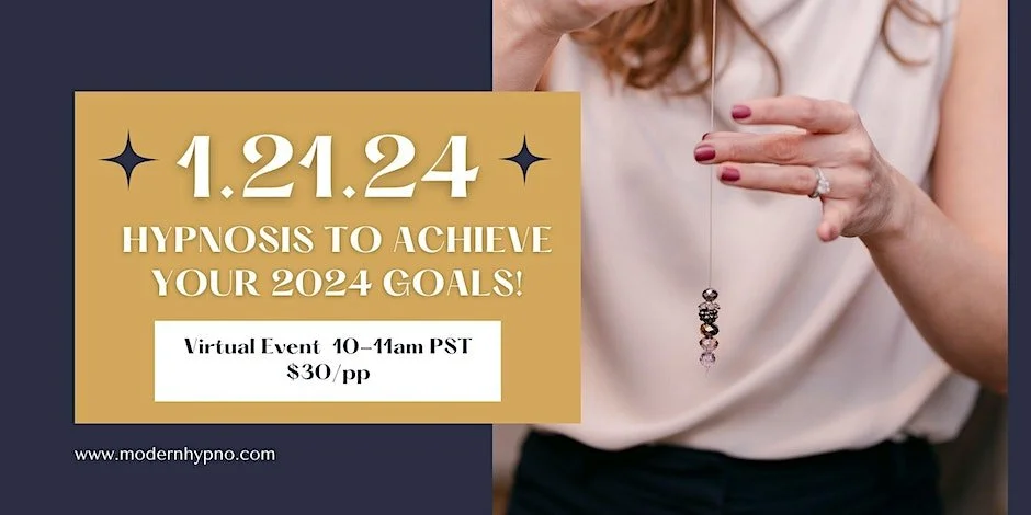 Hypnosis to Achieve Your 2024 Goals!