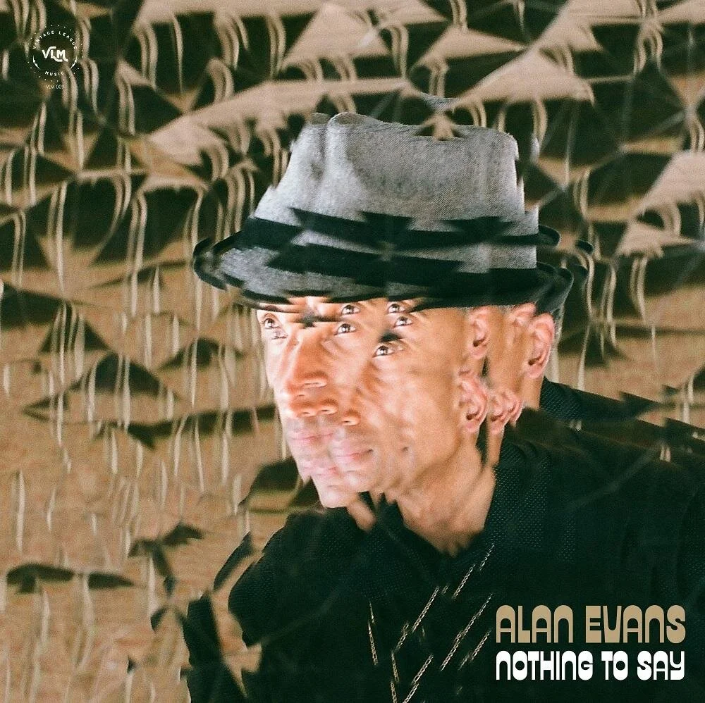 Alan Evans - Nothing to Say (CD)