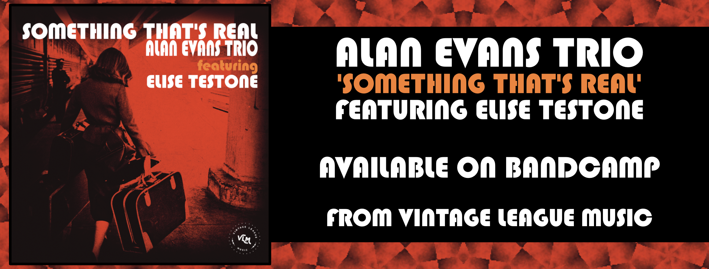 Alan Evans Trio - Something That's Real - banner@3x.png