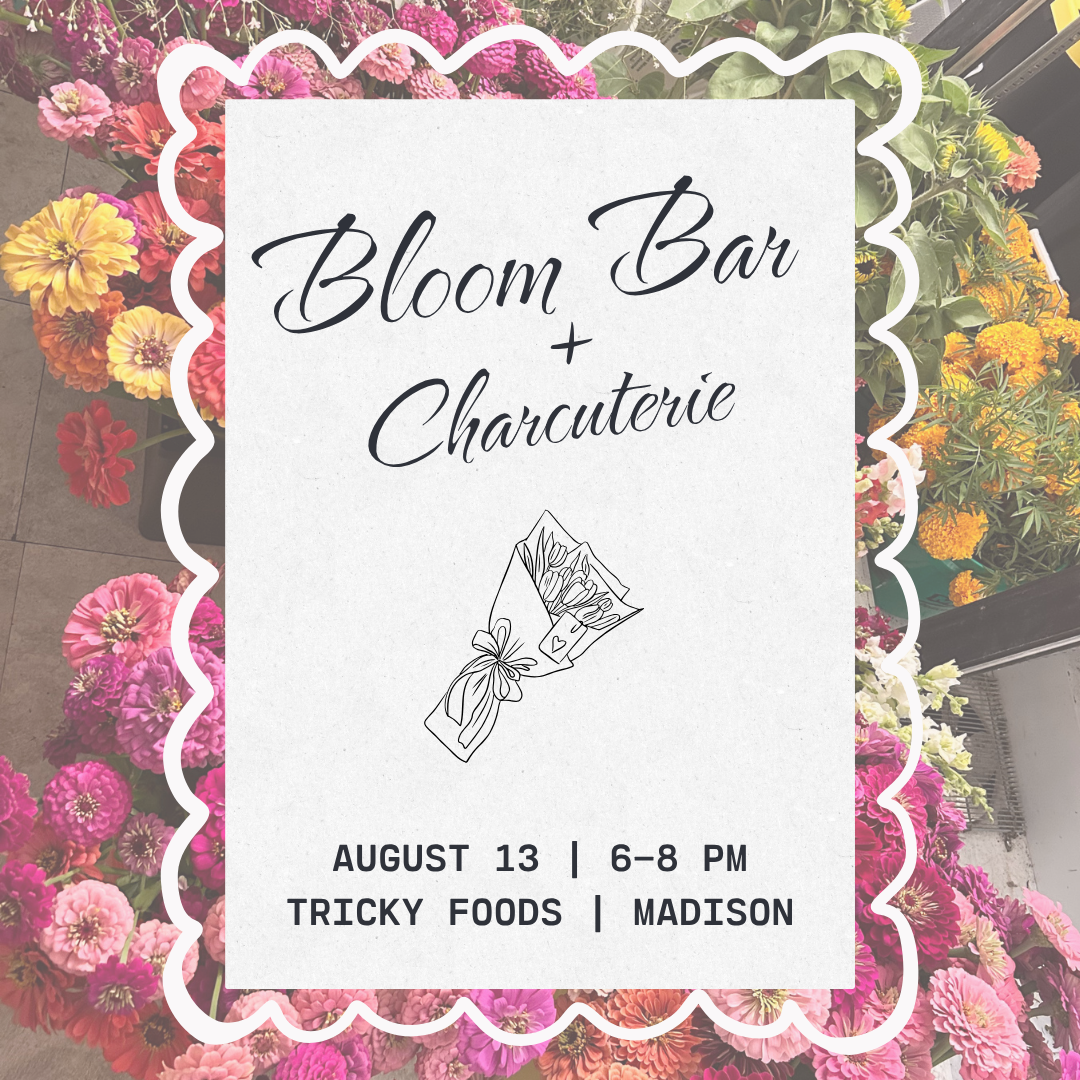 Bloom Bar at Tricky Foods, Madison WI events