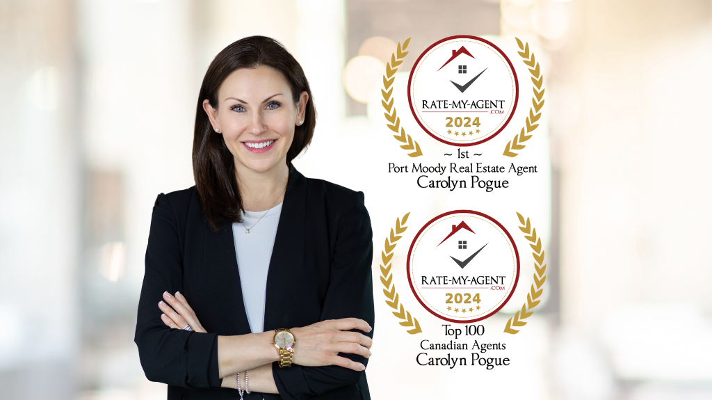 #1 Rated Port Moody REALTOR® in 2024 + Top 100 REALTORS® in Canada (14th Overall)*