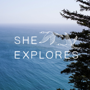 She Explores - Episode 68: Perfectly Capable of Climbing