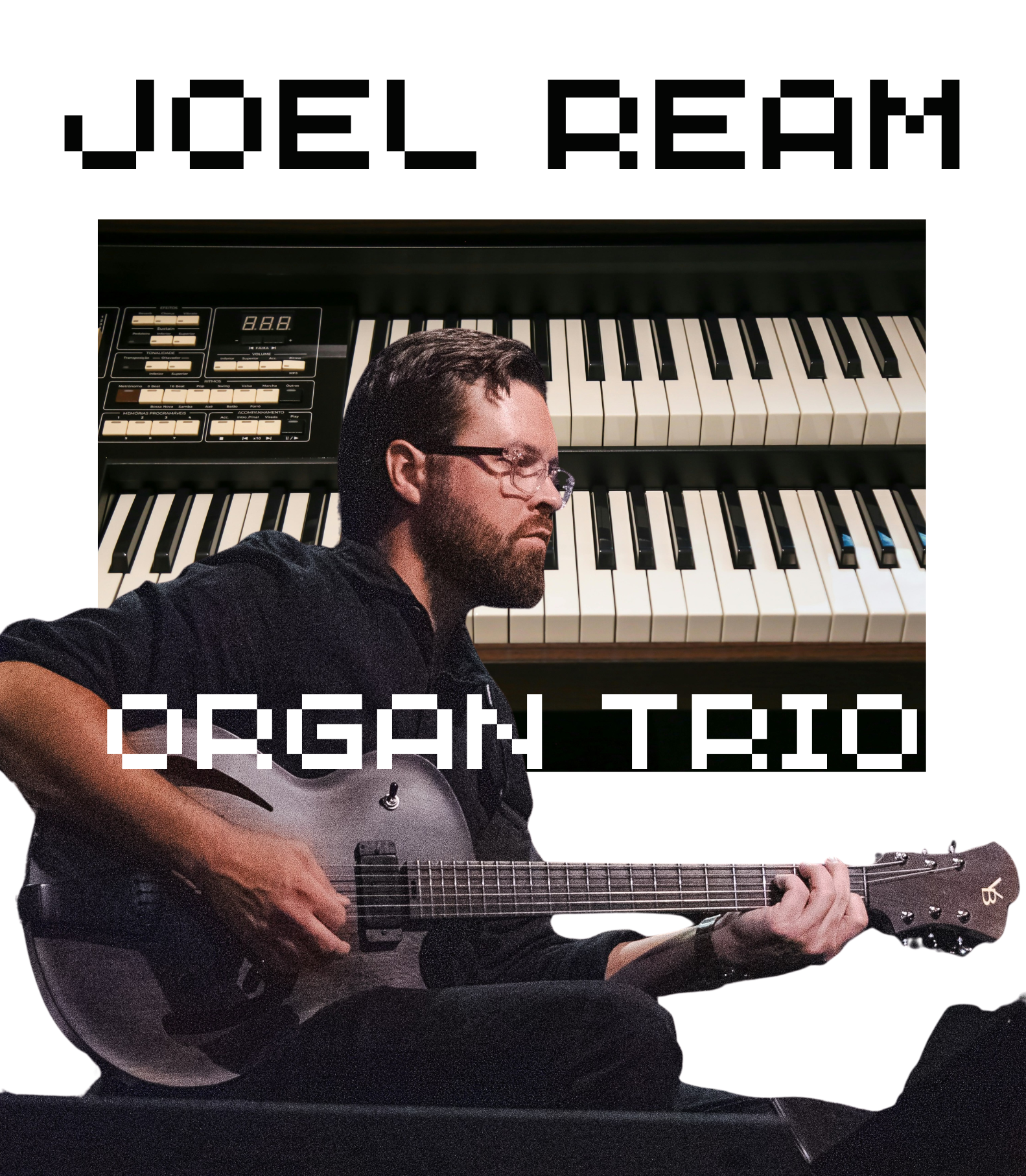 Joel Ream Organ Trio
