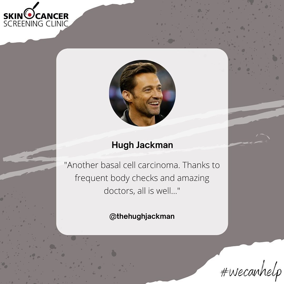 Our experienced team here at the Skin Cancer Screening Clinic take pride in what we do. Skin cancer can happen to anyone, but we can help .
#hughjackman #quotes #skincancer #skincancertreatment #skincancerprevention #wecanhelp