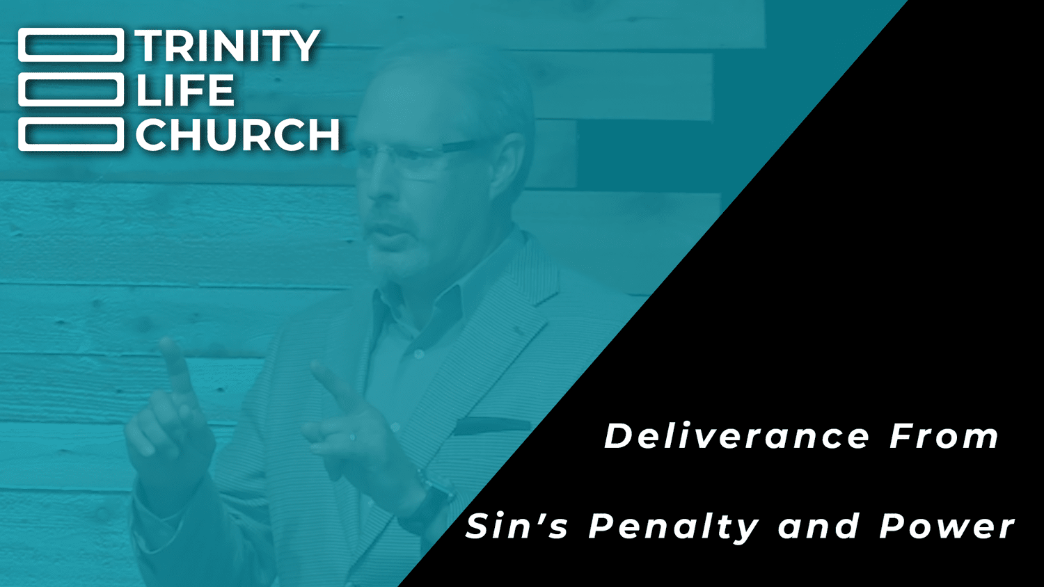 Deliverance From Sin's Penalty and Power episode artwork