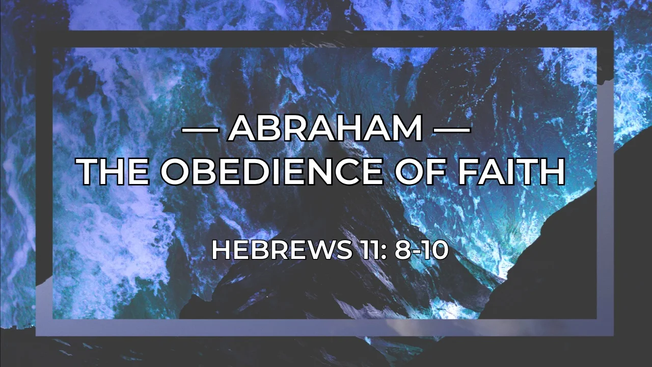 Abraham - The Obedience Of Faith episode artwork