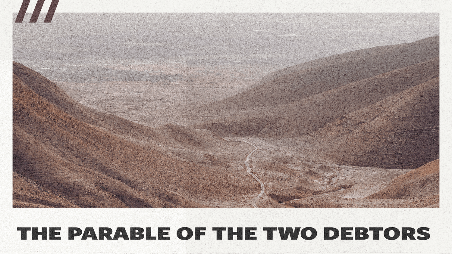 The Parable Of The Two Debtors episode artwork