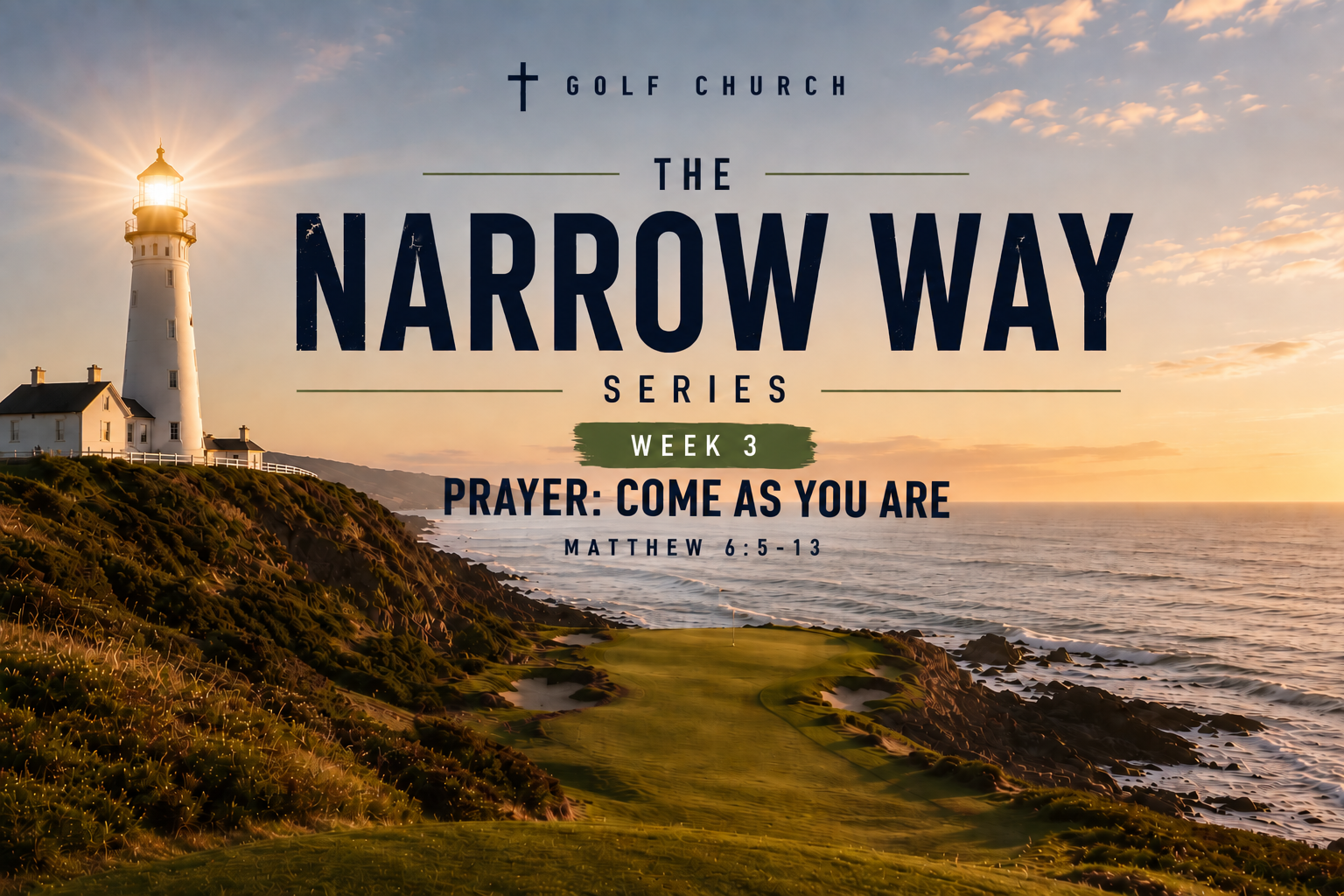Narrow Road Series: Week 3 — Prayer