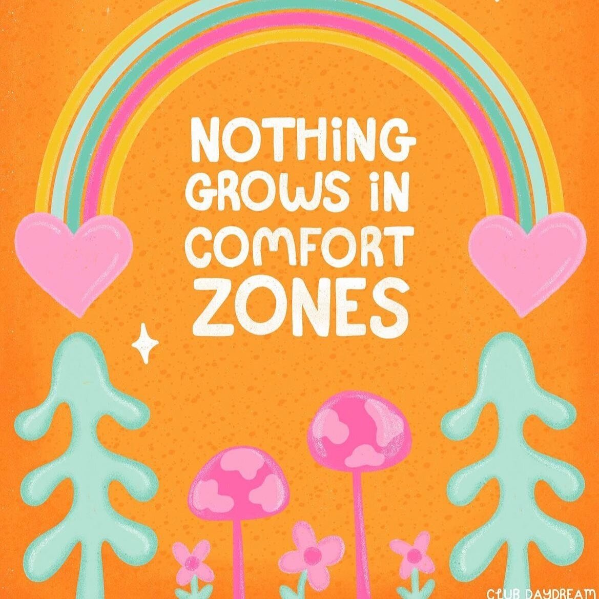 Nothing grows in comfort zones! 🌱