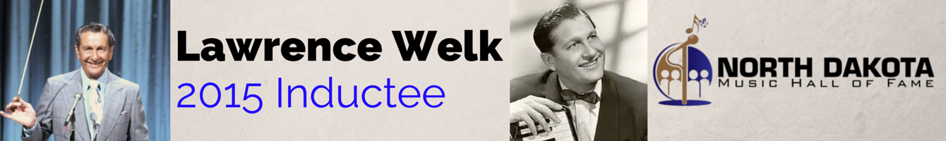 lawrence-welk-banner-ND-Music-Hall-website.png