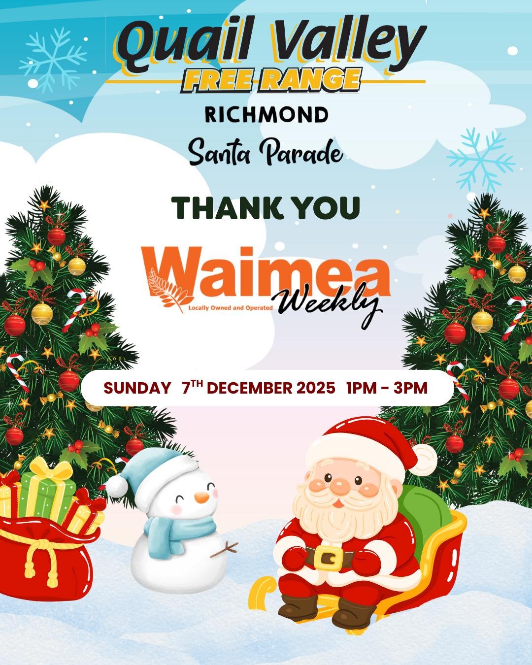 Shout out is for the team at the Waimea Weekly 

We love working with these guys and are grateful to them for helping to get the word out on the street that the Quail Valley Free Range Richmond Santa Parade is on Sunday 7th December from 1pm. 

🫶🏻T