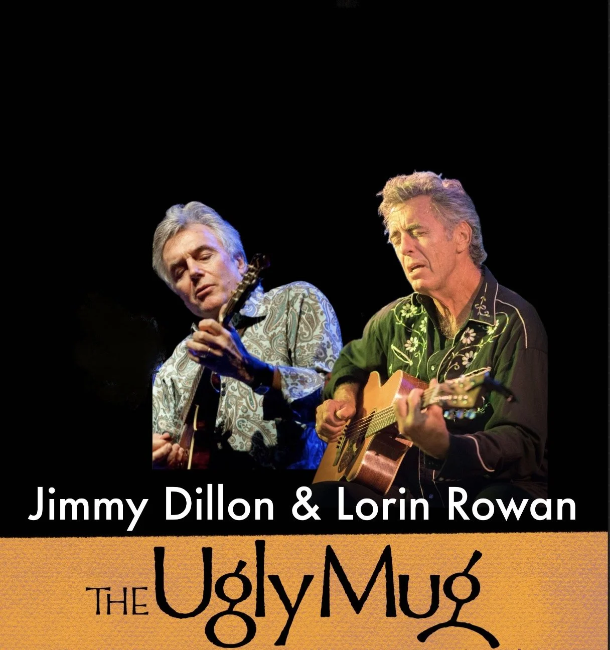 Jimmy Dillon &amp; Lorin Rowan  · Sat 7/11, 7-9p, $30adv