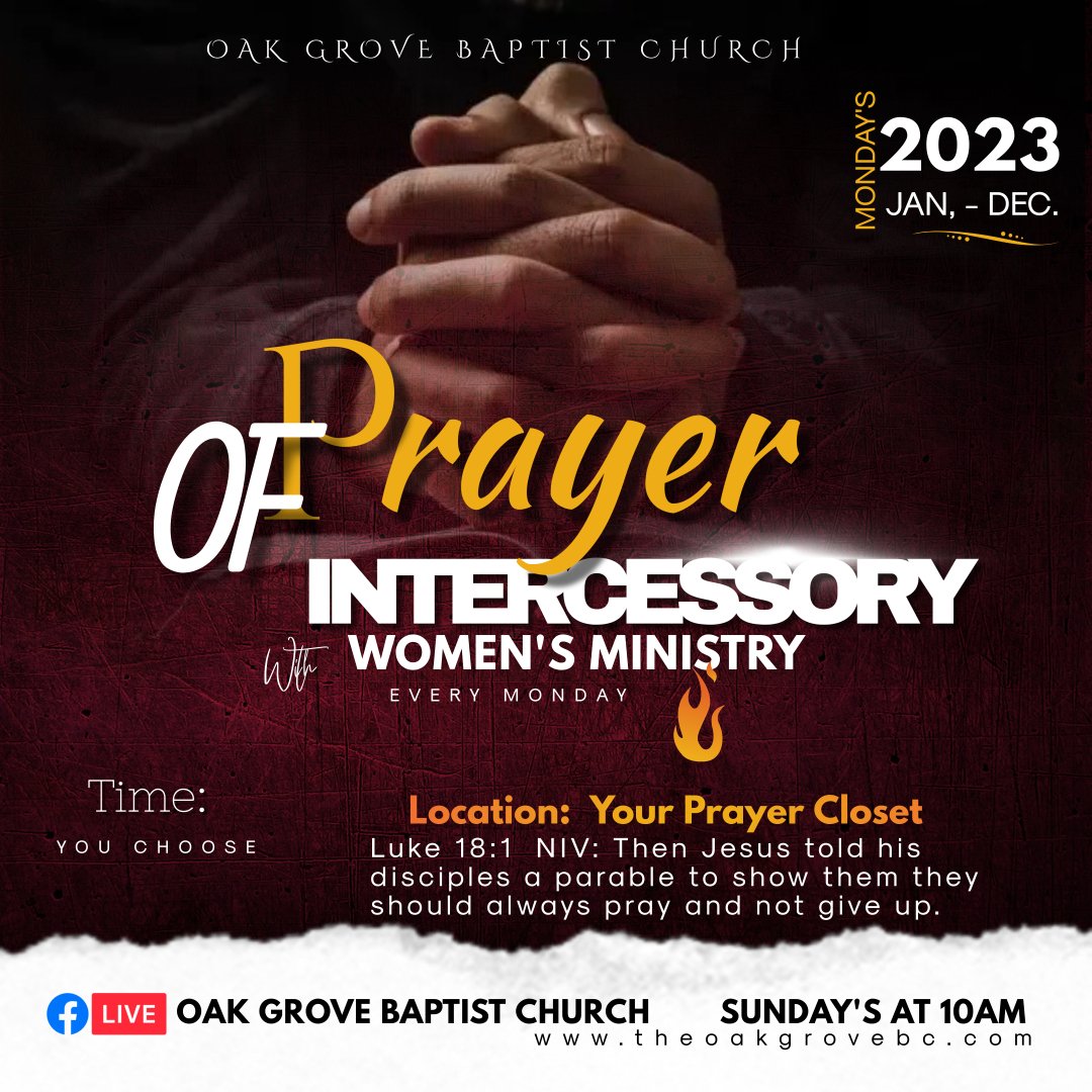 Women's Ministry:  Monday Intercessory Prayer