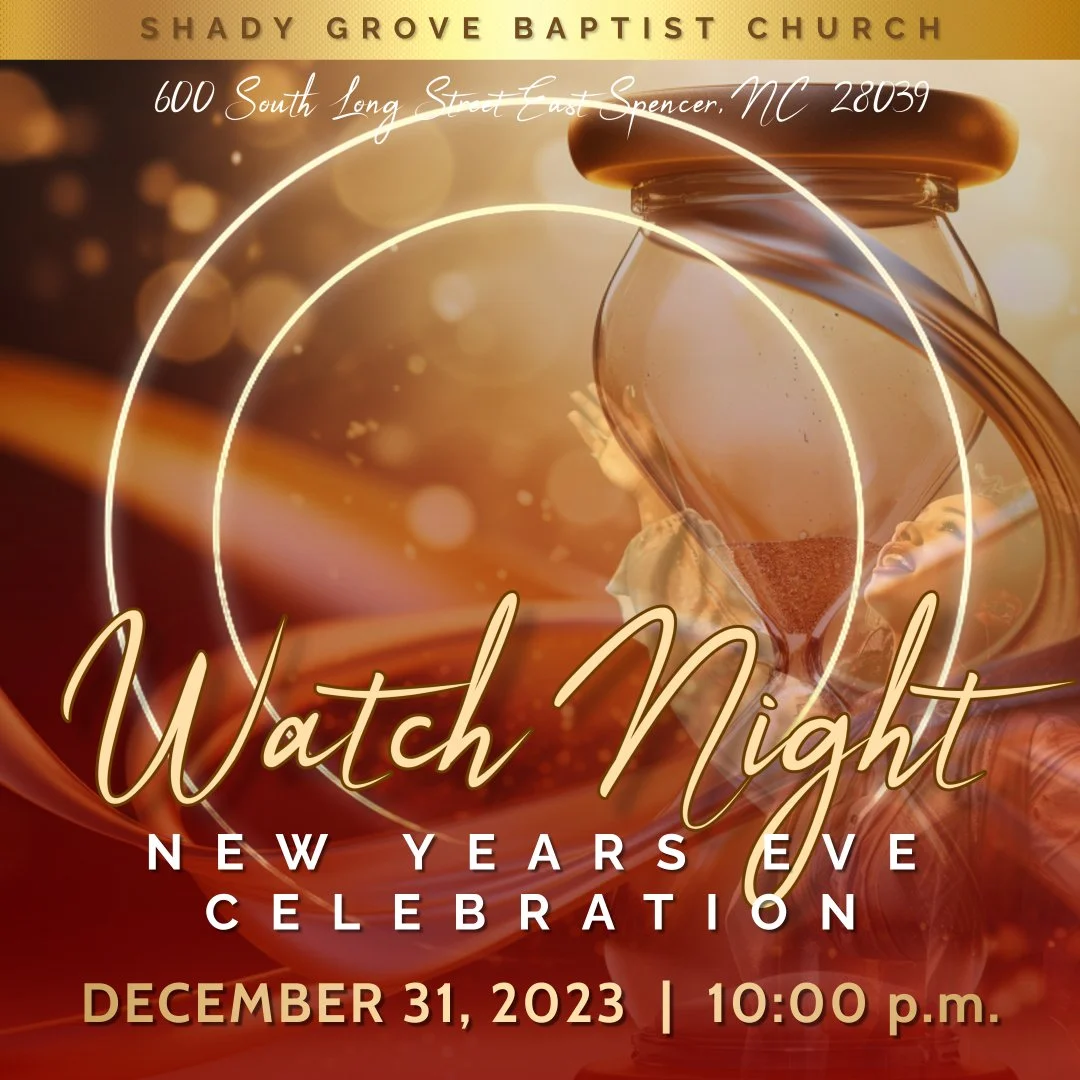 New Year's Eve Service:  "Watch Night Service"