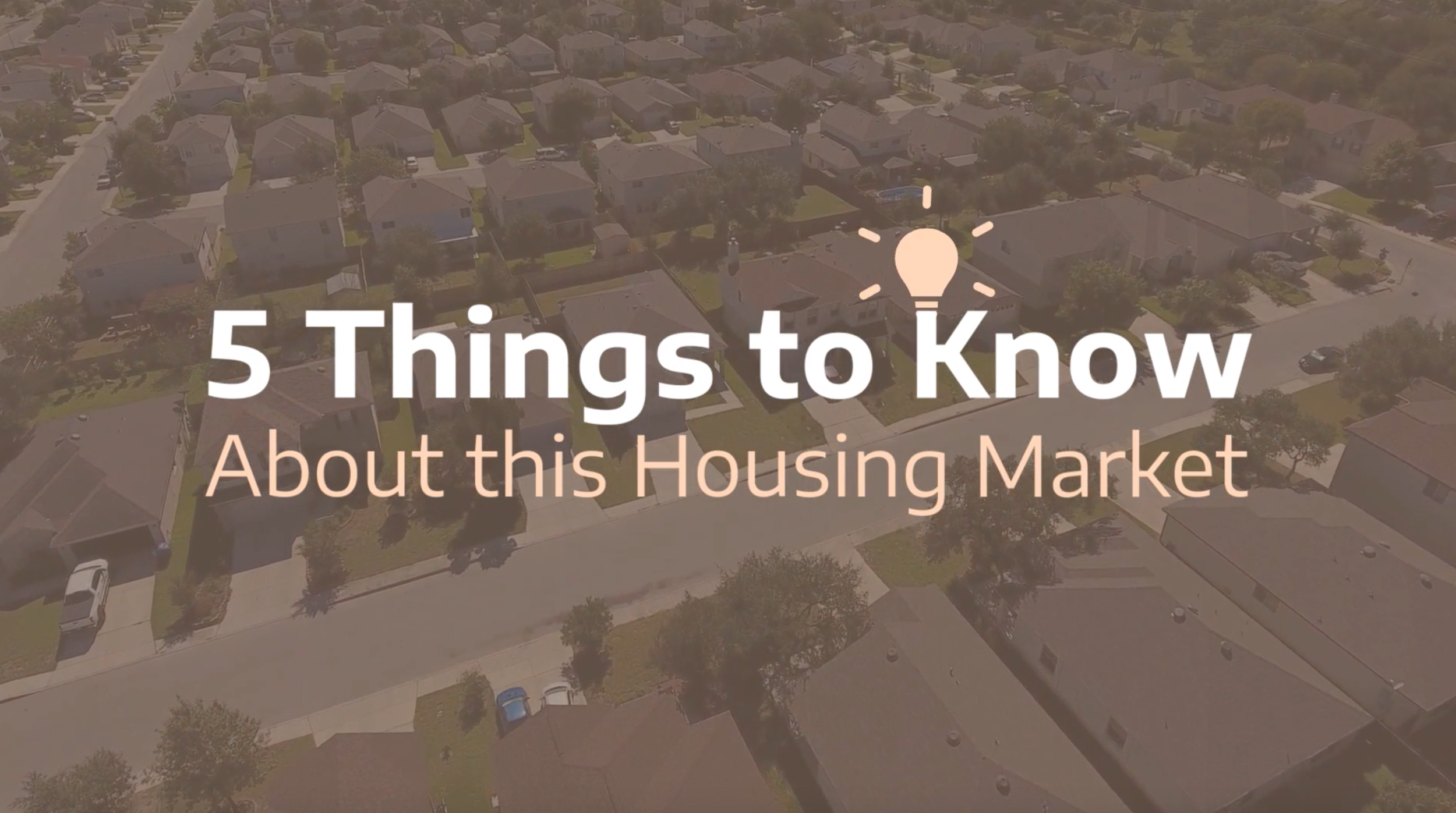 5 Things to Know About this Housing Market