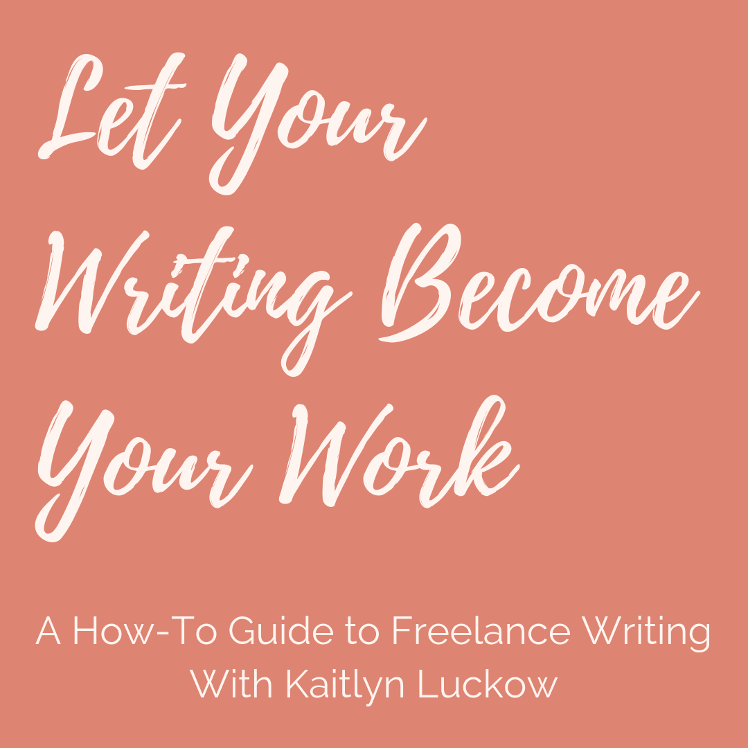 Let_Your_Writing_Become_Your_Work.png