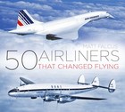 50 Airliners That Changed Flying.jpg