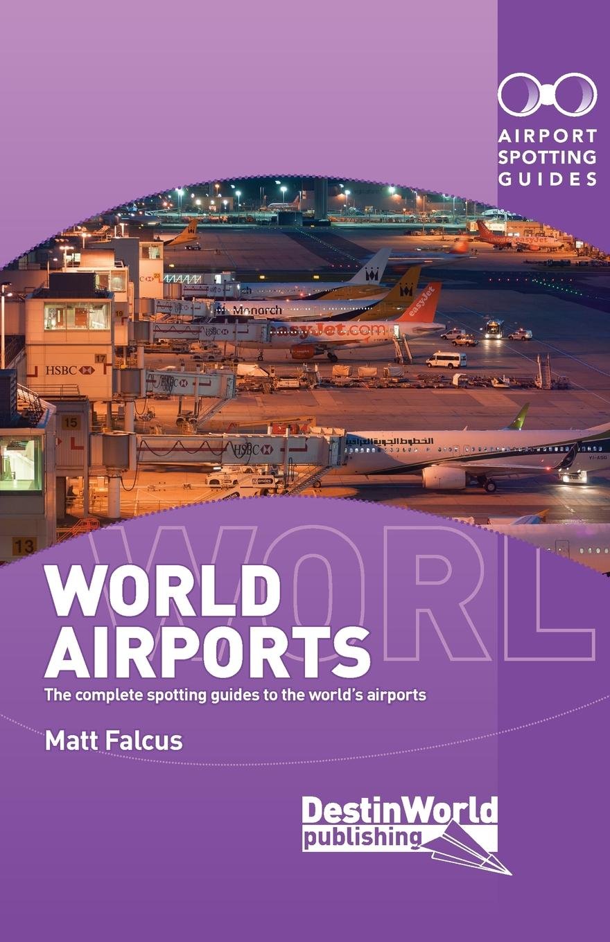 Airport Spotting Guides World Airports.jpg