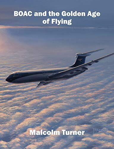 BOAC and the Golden Age of Flying.jpg