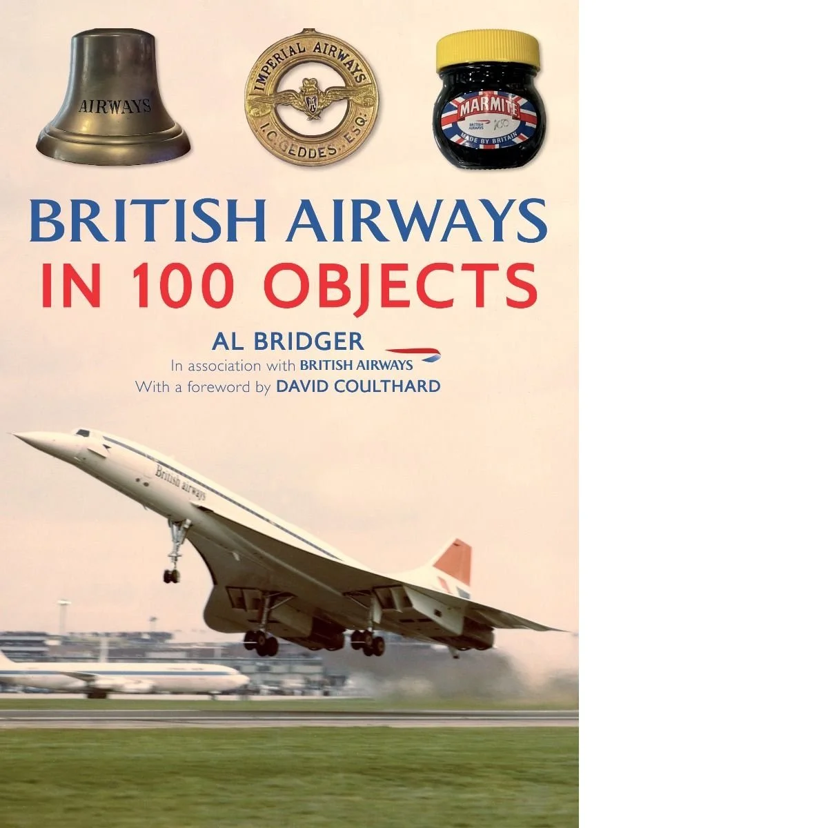 British Airways In 100 Objects
