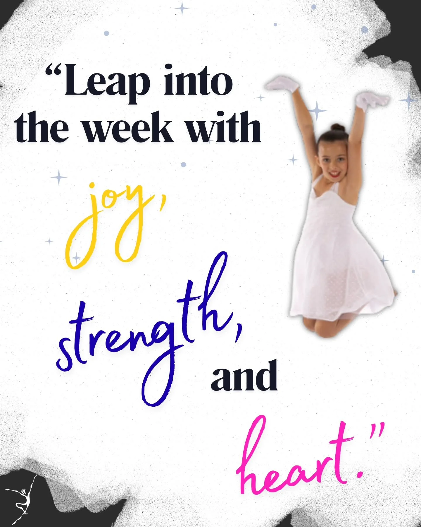 ✨ &quot;Leap into the week with joy, strength, and heart.&quot; ✨

Mondays are for fresh starts and big energy! 💪💃 At Suncoast Academy of Dance, we&rsquo;re taking that leap with confidence, courage, and passion guiding every move. Let&rsquo;s soar