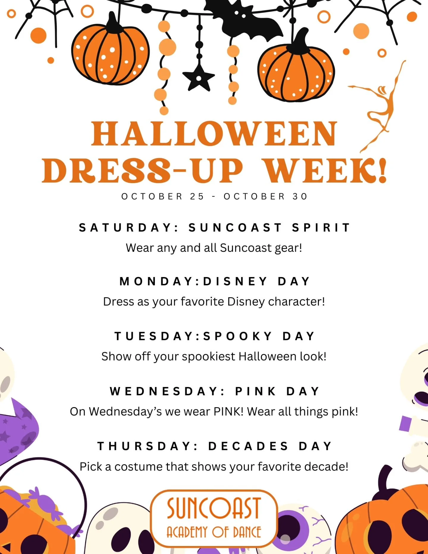 🎃👻&nbsp;It&rsquo;s time for Halloween Dress-Up Week at Suncoast!&nbsp;👻🎃

Get ready for a&nbsp;spooktacular&nbsp;week of dancing fun! From Saturday October 25th - Thursday October 30th, dancers are invited to wear their favorite&nbsp;Halloween co