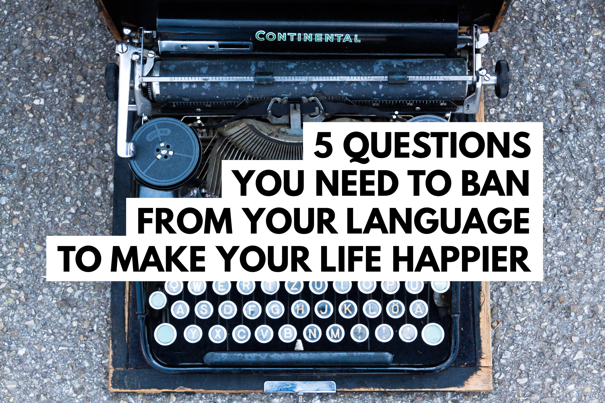 5-questions-to-ban-from-your-language.png