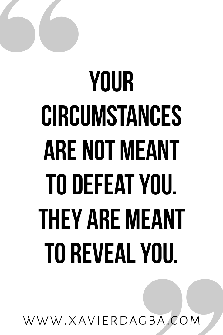 Overcome your circumstances | motivational &amp; inspirational quote