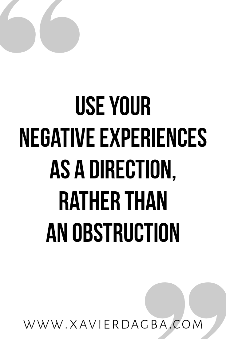 Use your negative experiences as direction | motivational &amp; inspirational quote